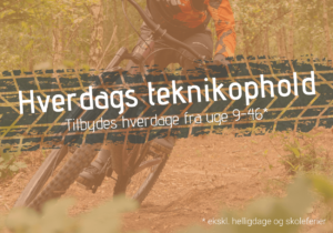 Hverdags MTB teknikophold i Slettestrand | Tilbydes hverdage fra uge 9-46, dog ekskl. helligdage og skoleferier.